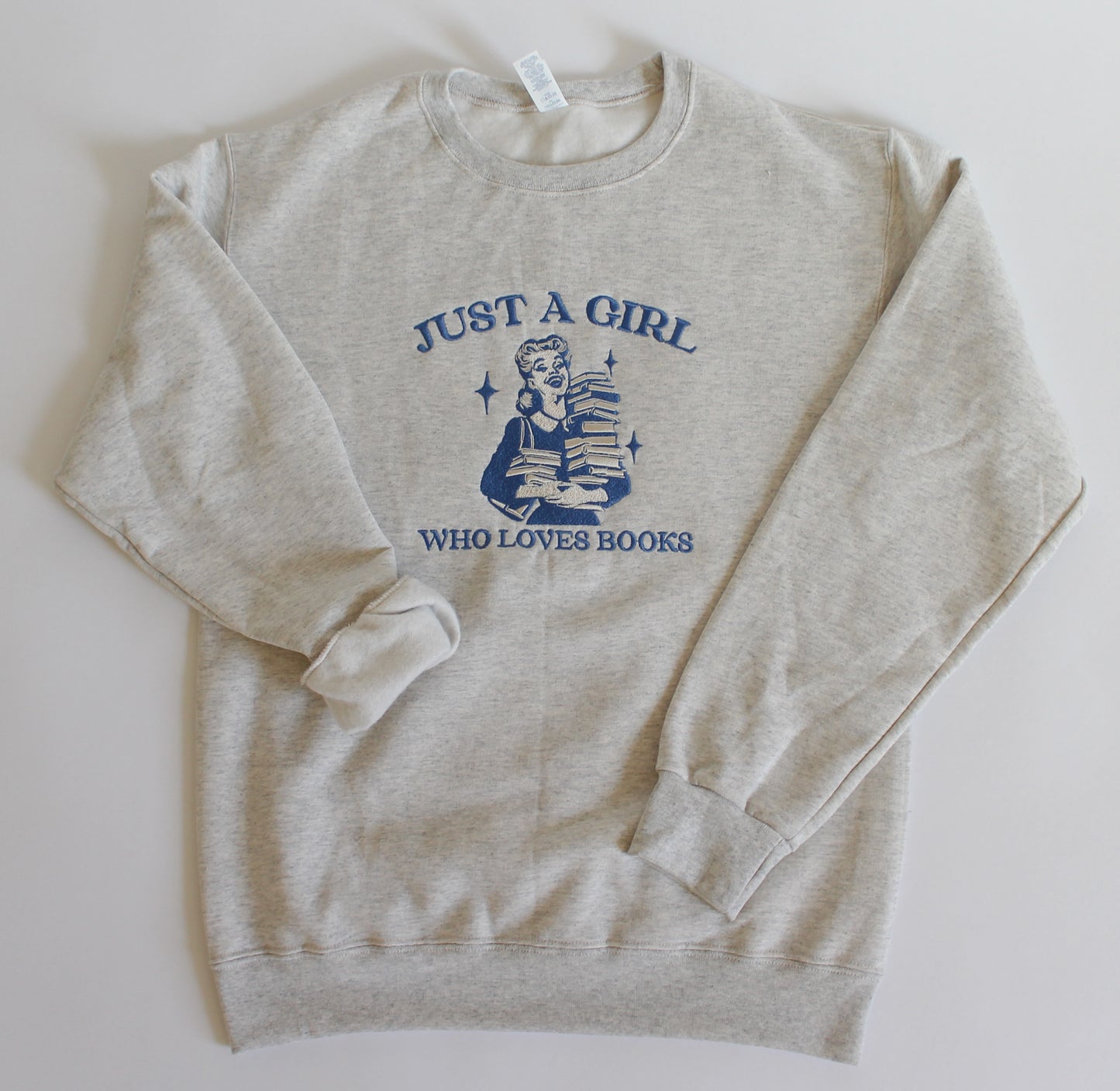 "Just A Girl Who Loves Books" Embroidered Crewneck