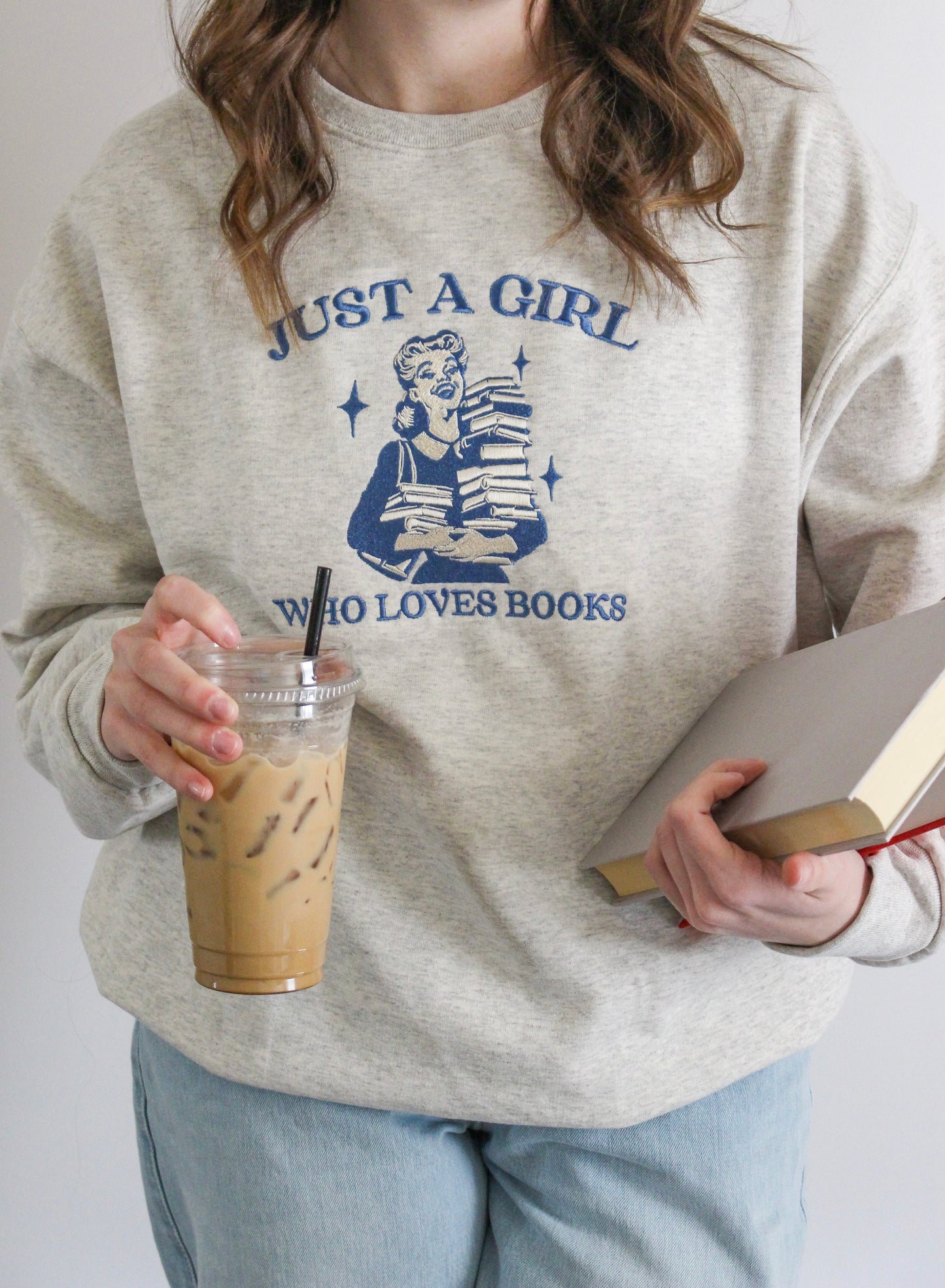 "Just A Girl Who Loves Books" Embroidered Crewneck