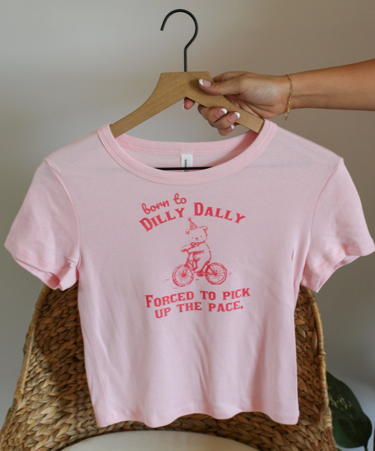 Born To Dilly Dally, Forced To Pick Up The Pace Baby Tee