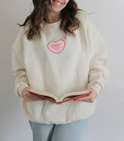"Don't talk to me while i'm reading" Embroidered Crewneck